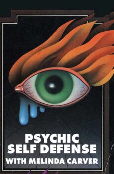 Psychic Protection & Defense with Melinda Carver